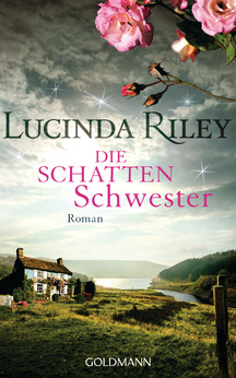 Lucinda Riley - Die Schattenschwester